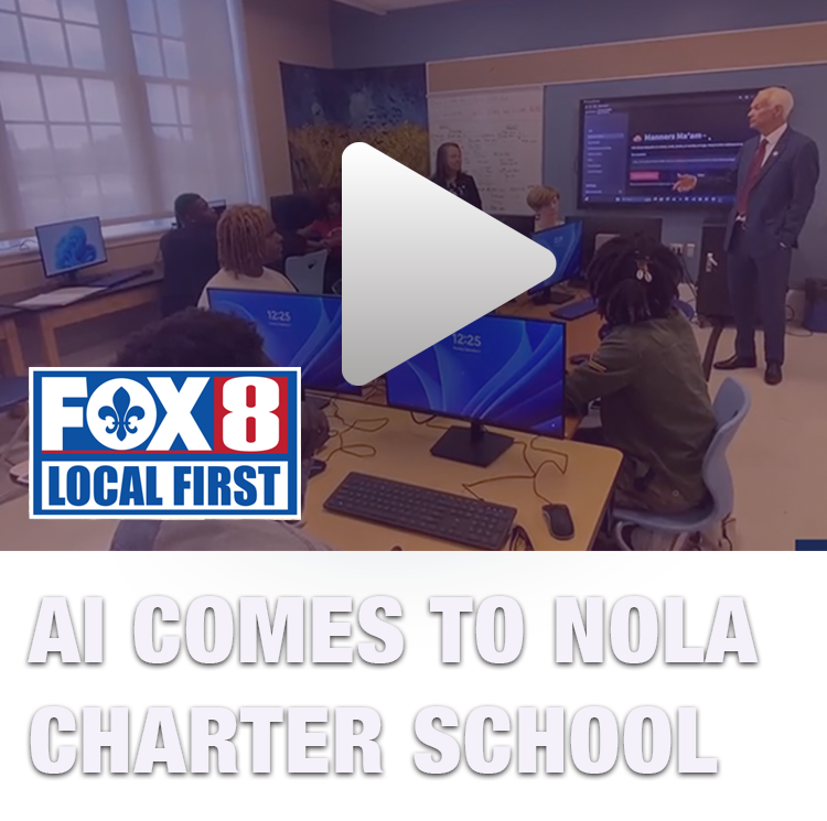 AI Comes to NOLA Charter School
